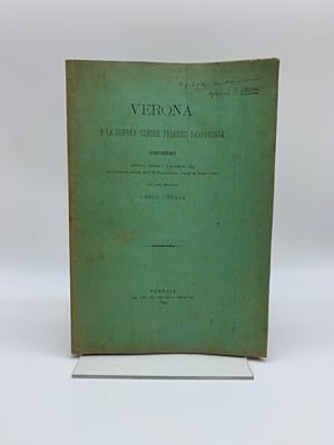 Verona e la guerra contro Federico Barbarossa. Discorso tenuto a Venezia il 3 novembre 1895.