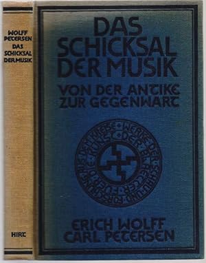 Imagen del vendedor de Das Schicksal der Musik von der Antike zur Gegenwart. a la venta por Antiquariat Dwal