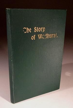Bild des Verkufers fr The Story of Wadhurst zum Verkauf von Wadard Books PBFA