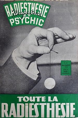 Radiesthésie et Psychic Magazine : Toute la radiesthésie n°27 décembre 1956