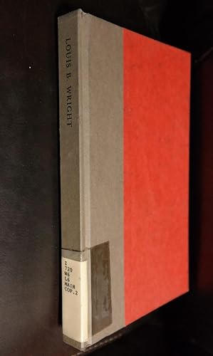 Image du vendeur pour Louis B. Wright: A Bibliography and an Appreciation. mis en vente par GuthrieBooks