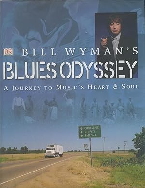 Seller image for BILL WYMAN'S BLUES ODYSSEY for sale by Sportspages