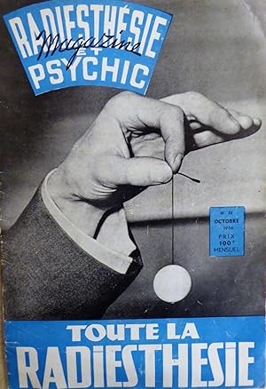 Radiesthésie et Psychic Magazine : Toute la radiesthésie n°25 octobre 1956