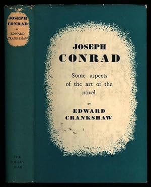 Joseph Conrad; Some Aspects of The Art of the Novel