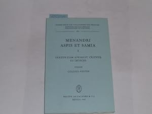 Seller image for Menandri Aspis et Samia. I: Textus (cum apparatu critico) et Indices. Kleine Texte fr Vorlesungen und bungen. 188 a for sale by Der-Philo-soph