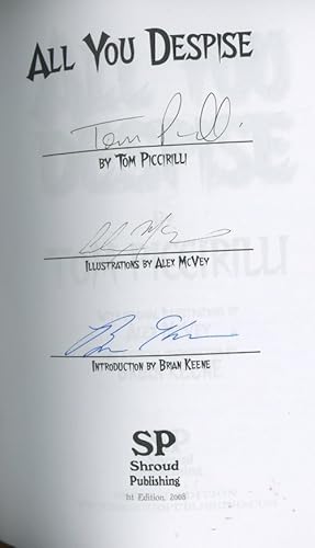 All You Despise by Tom Piccirilli (First Edition) Signed