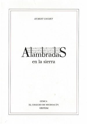 Seller image for Alambradas en la sierra. Un sistema agrario en Mxico. La Sierra de Coalcomn. for sale by La Librera, Iberoamerikan. Buchhandlung