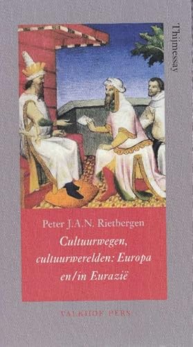 Bild des Verkufers fr Cultuurwegen, cultuurwerelden: Europa en/in Eurazi. zum Verkauf von La Librera, Iberoamerikan. Buchhandlung