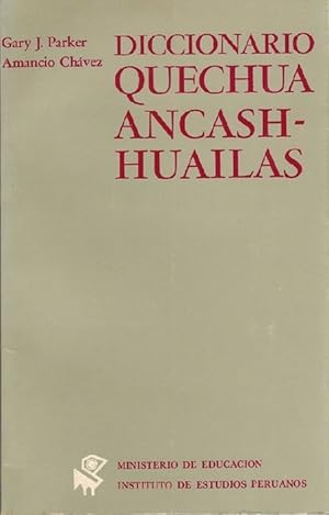 Diccionario Quechua Ancash-Huailas.