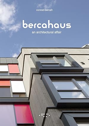 Imagen del vendedor de Bercahaus. An architectural affair a la venta por Libro Co. Italia Srl