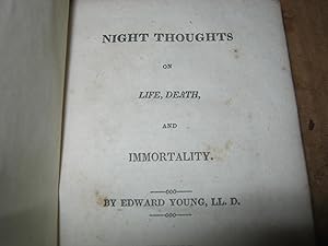 Night Thoughts On Life Death And Immortality