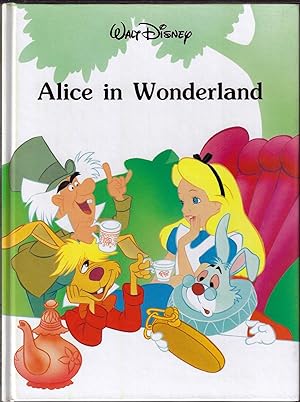 Bild des Verkufers fr Alice in Wonderland (Disney Classic Series) zum Verkauf von E. M. Maurice Books, ABAA