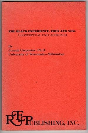 The Black Experience: A Conceptual Unit Approach