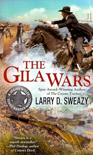 The Gila Wars (A Josiah Wolfe Novel)