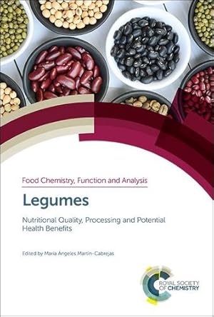 Imagen del vendedor de Legumes: Nutritional Quality, Processing and Potential Health Benefits (Food Chemistry, Function and Analysis) [Hardcover ] a la venta por booksXpress