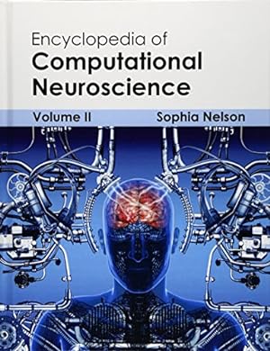 Immagine del venditore per Encyclopedia of Computational Neuroscience: Volume II [Hardcover ] venduto da booksXpress