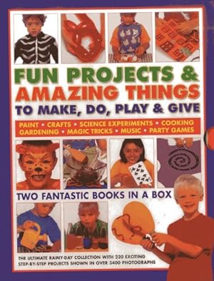 Immagine del venditore per Fun Projects & Amazing Things To Make, Do, Play & Give: Two fantastic books in a box: the ultimate rainy-day collection with 220 exciting step-by-step projects shown in over 3000 photographs by Walton, Sally, Maxwell, Sarah, Painter, Lucy [Hardcover ] venduto da booksXpress