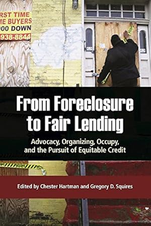 Seller image for From Foreclosure to Fair Lending: Advocacy, Organizing, Occupy, and the Pursuit of Equitable Credit [Hardcover ] for sale by booksXpress