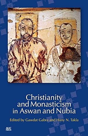 Seller image for Christianity and Monasticism in Aswan and Nubia [Soft Cover ] for sale by booksXpress