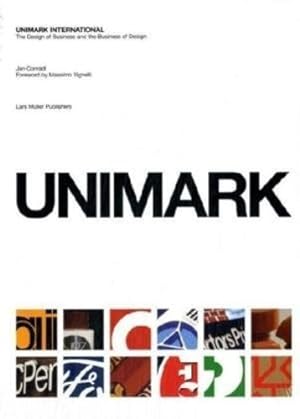 Immagine del venditore per Unimark International: The Design of Business and the Business Design by Jan Conradi [Paperback ] venduto da booksXpress