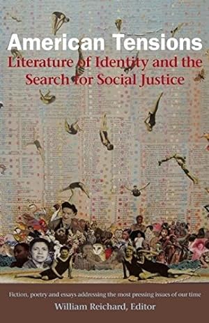 Image du vendeur pour American Tensions: Literature of Identity and the Search for Social Justice [Hardcover ] mis en vente par booksXpress