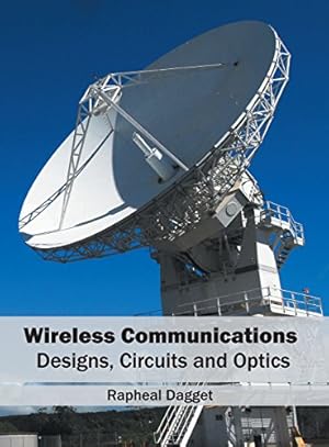 Imagen del vendedor de Wireless Communications: Designs, Circuits and Optics [Hardcover ] a la venta por booksXpress