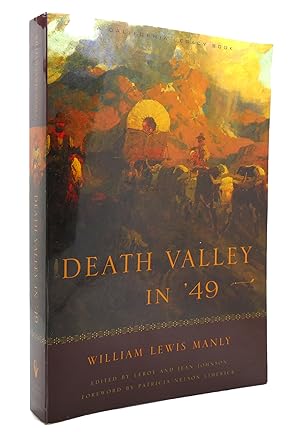 Seller image for DEATH VALLEY IN '49 California Legacy Book for sale by Rare Book Cellar