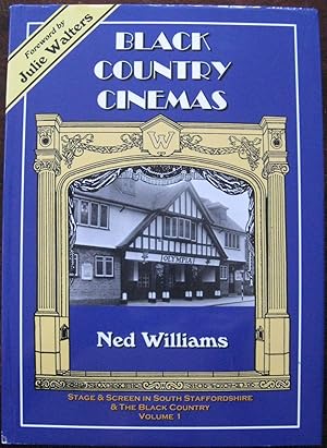 Black Country Cinemas: Volume 1. 1st Edition. Signed by author