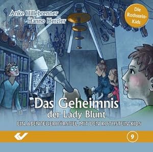 Seller image for Das Geheimnis der Lady Blunt : Ein Abenteuerhrspiel mit den Rothstein-Kids for sale by AHA-BUCH GmbH