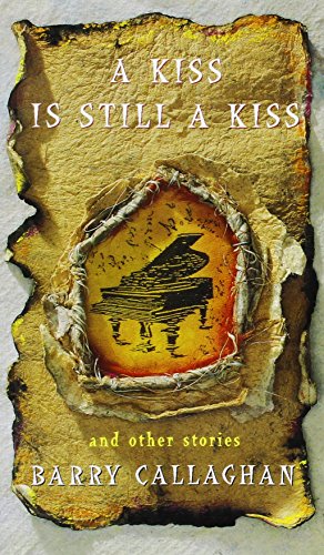 Seller image for Kiss Is Still A Kiss by Callaghan, Barry [Paperback ] for sale by booksXpress
