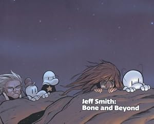Immagine del venditore per Jeff Smith: Bone and Beyond by Filipi, Dave, McCloud, Scott, Gaiman, Neil [Hardcover ] venduto da booksXpress