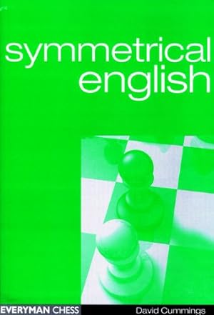 Imagen del vendedor de Symmetrical English (Everyman Chess) by Cummings, David [Paperback ] a la venta por booksXpress
