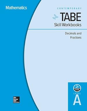 Seller image for TABE Skill Workbooks Level A: Decimals and Fractions - 10 Pack (Achieving TABE Success for TABE 9 & 10) by Contemporary [Spiral-bound ] for sale by booksXpress