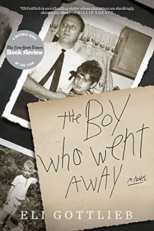 Seller image for The Boy Who Went Away by Gottlieb, Eli [Paperback ] for sale by booksXpress