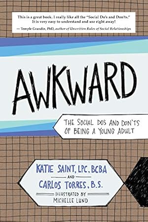 Immagine del venditore per AWKWARD: The Social Dos and Don'ts of Being a Young Adult [Soft Cover ] venduto da booksXpress