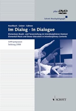 Seller image for In Dialogue: Elemental Musican and dance Education in Interdisciplinary Contexts / Im Dialog: Elementare Music und Tanzpadagogik im interdisziplinaren Kontext (No DVD, Book only) [Hardcover ] for sale by booksXpress