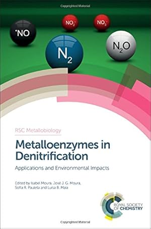 Bild des Verkufers fr Metalloenzymes in Denitrification: Applications and Environmental Impacts (Metallobiology) [Hardcover ] zum Verkauf von booksXpress