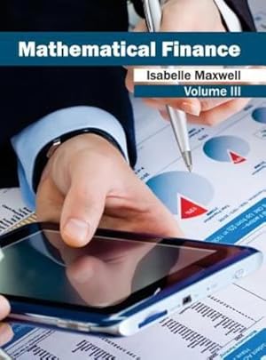 Imagen del vendedor de Mathematical Finance: Volume III [Hardcover ] a la venta por booksXpress