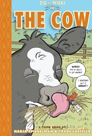 Bild des Verkufers fr Zig and Wikki in The Cow: TOON Level 3 by Spiegelman, Nadja [Hardcover ] zum Verkauf von booksXpress