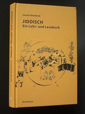 Jiddisch: Ein Lehr- und Lesebuch