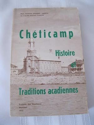 Cheticamp : Histoire et traditions acadienne