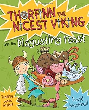 Imagen del vendedor de Thorfinn and the Disgusting Feast (Thorfinn the Nicest Viking) by MacPhail, David [Paperback ] a la venta por booksXpress
