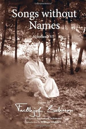 Seller image for Songs Without Names, Volumes I-VI:world of Wisdom Pub. (Library of Perennial Philosophy) by Schuon, Frithjof [Paperback ] for sale by booksXpress