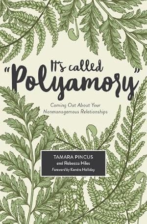 Seller image for It's Called "Polyamory": Coming Out About Your Nonmonogamous Relationships [Soft Cover ] for sale by booksXpress