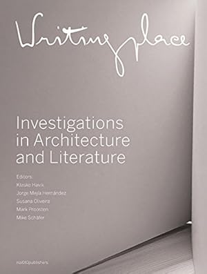 Bild des Verkufers fr Writingplace: Investigations in Architecture and Literature [Paperback ] zum Verkauf von booksXpress