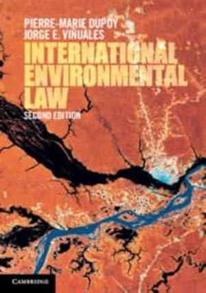 Immagine del venditore per International Environmental Law by Dupuy, Pierre-Marie, Vi&#241;uales, Jorge E. [Paperback ] venduto da booksXpress