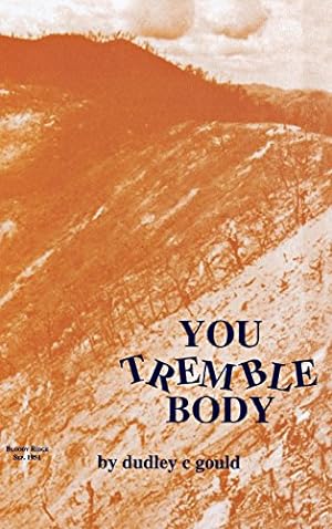 Seller image for You Tremble Body by Gould, Dudley C. [Paperback ] for sale by booksXpress