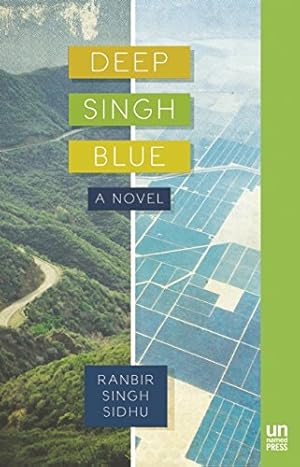 Seller image for Deep Singh Blue: A Novel by Sidhu, Ranbir Singh [Paperback ] for sale by booksXpress