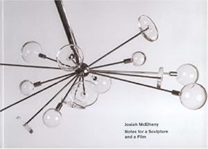 Image du vendeur pour Josiah McElheny: Notes for a Sculpture and a Film by McElheny, Josiah, Molesworth, Helen [Paperback ] mis en vente par booksXpress