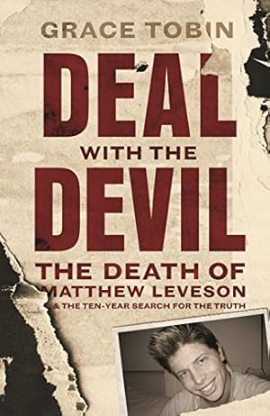 Seller image for Deal with the Devil: The Death of Matthew Leveson and the Ten-Year Search for the Truth by Tobin, Grace [Paperback ] for sale by booksXpress